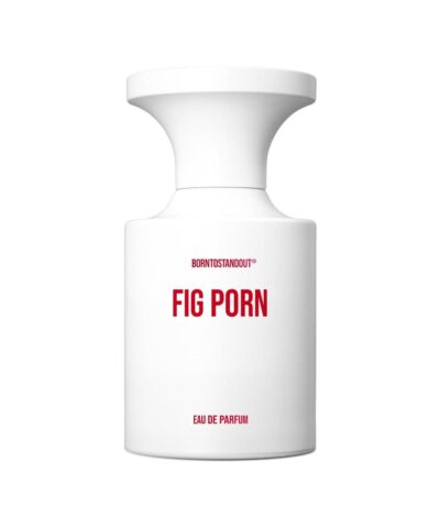 BORNTOSTANDOUT Fig Porn Eau de Parfum 50 ml
